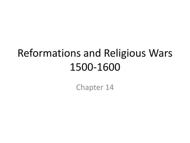 Reformations and religious wars
