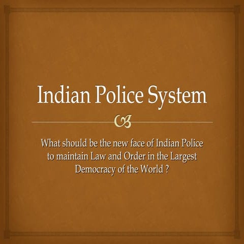 Reforms in indian police system