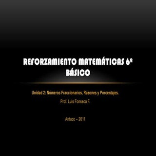 Reforzamiento Matemáticas 6º básico