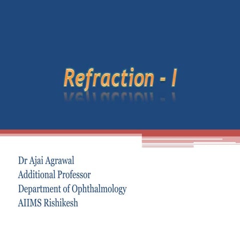 Refractiohemamsmdkbsmakamxmcnkskwan-I.ppt