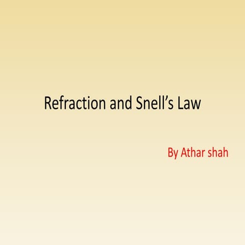 Refraction and snells_law