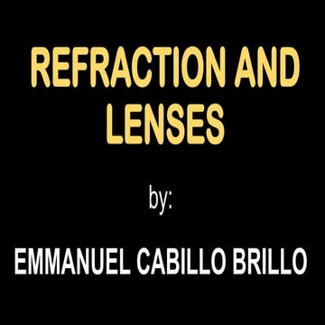 Refraction and Lenses Application and Uses Powerpoint | PPTX