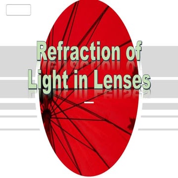 Refraction of light in lenses