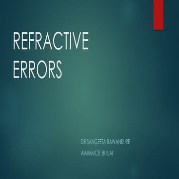 REFRATIVE ERROR BASICS FOR MEDICAL AND NURSING STUDENTS | PDF