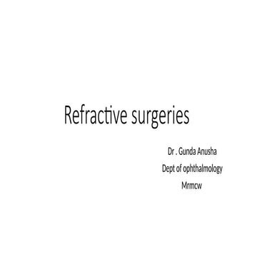 refractive surgeries of cornea and refraction- lasik | PPTX