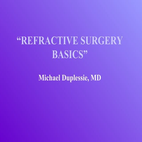 Refractive surgery basics, LASIK