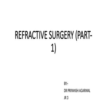 REFRACTIVE SURGERY of the eye and related pathology