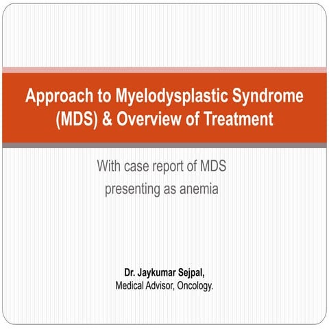 Refractory anemia case report mds | PPTX
