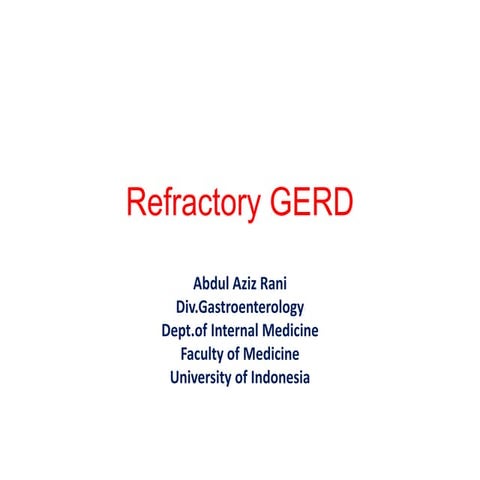 Refractory gerd by prof azis rani | PDF