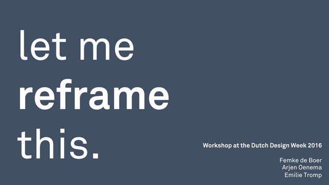 Reframing Studio - Designing Behaviour