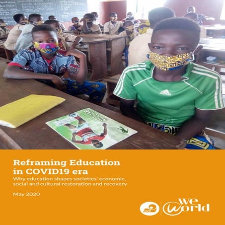 Reframing education in COVID-19 era - Why education shapes societies’ economi...