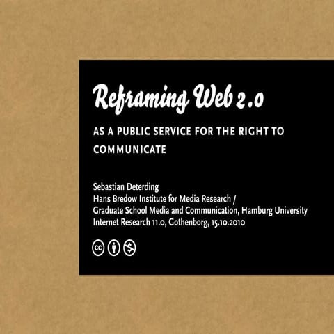 Reframing Web 2.0 as a Public Service for the Right to Communicate