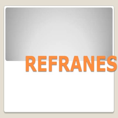 Refranes | PPTX