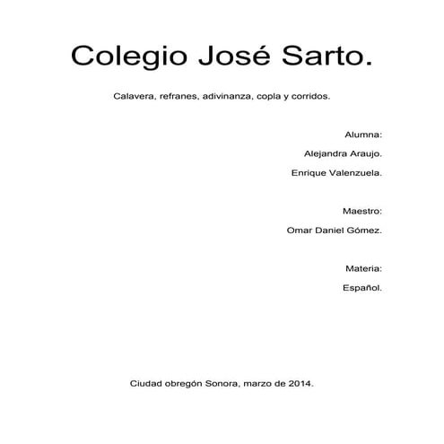 Copilacion de refranes, calavera lírica, adivinanzas, copla y corridos