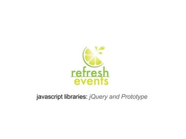 jQuery Presentation - Refresh Events