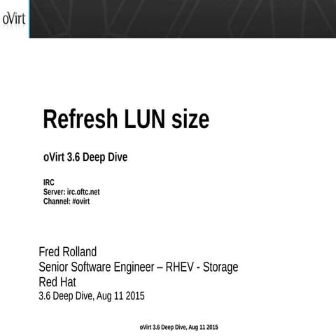 oVirt 3.6 Deep Dive: Refresh LUN size