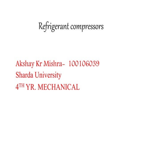 Refrigerant compressors