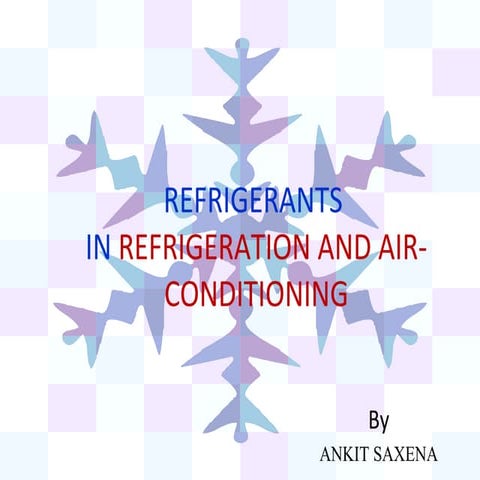 Refrigerants in refrigeration and air conditioning