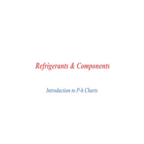 Refrigerants and Components of refrigerants.ppt