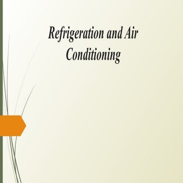 Presentation Slide on Refrigeration and Air conditioning.pptx