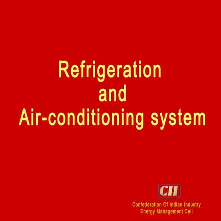 Refrigeration and air conditioning system
