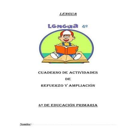 Refuerzo y ampliacion lengua 4º