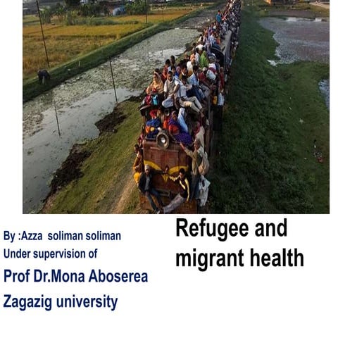 Refugee &migrants health