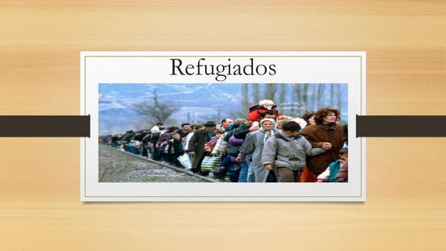 Refugiados   historia
