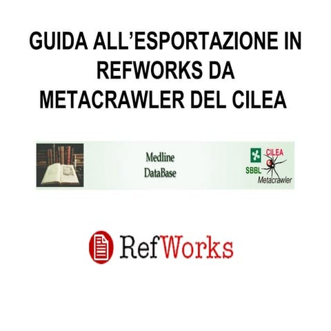 Refworks e il Metacrawler