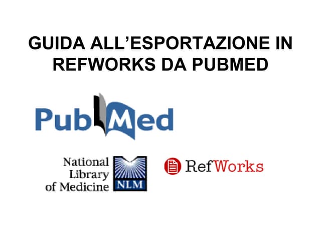 Refworks e Pubmed