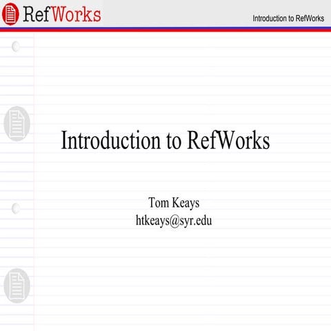 Introduction to Refworks