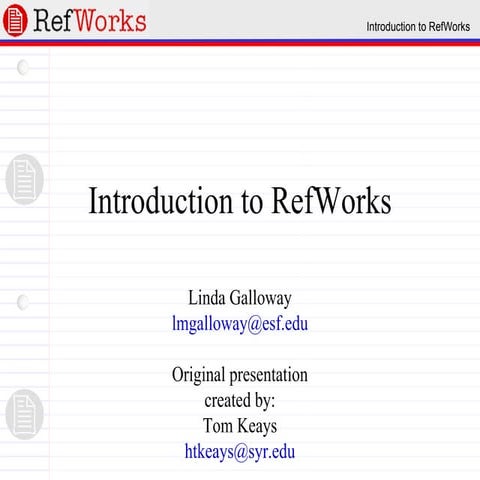 Refworks Overview 