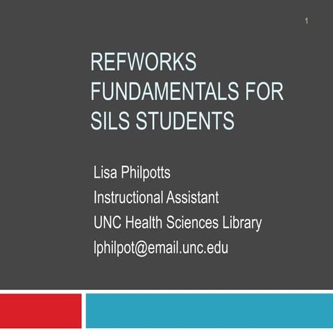 Refworks for SILS Students