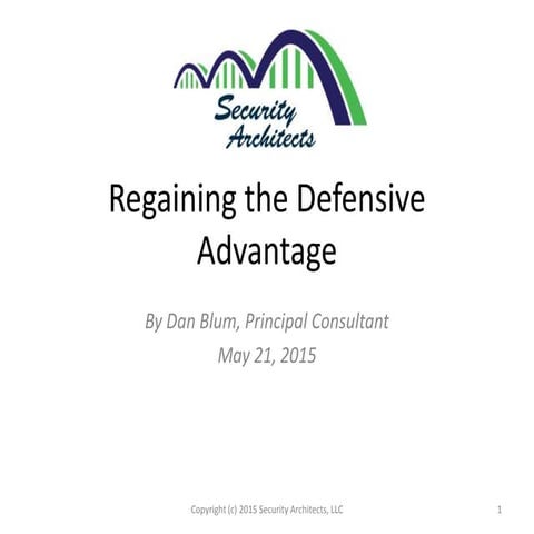 Regaining the Defensive Advantage in Cybersecurity