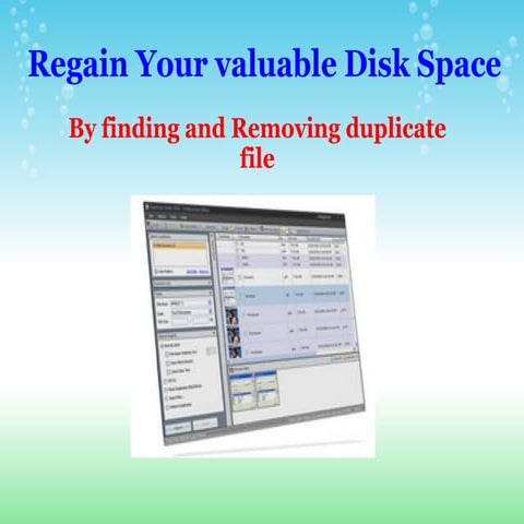 Regain Your Valuable Disk Space