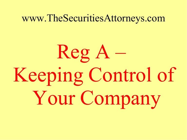 Regulation A Keeping Control of Your Company