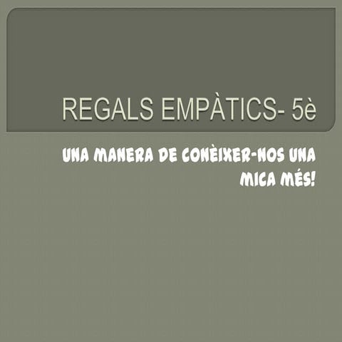 El treball de l'empatia...