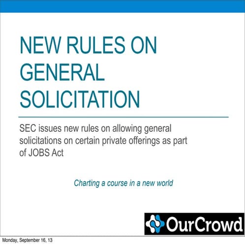 New Rules on General Solicitation