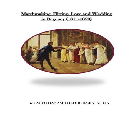 REGENCY MATCMAKING _FLIRTING    _WEDDING