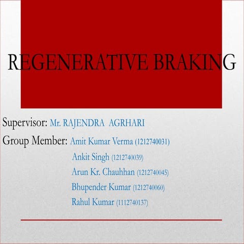Power generating using Regenerative Braking system ppt 