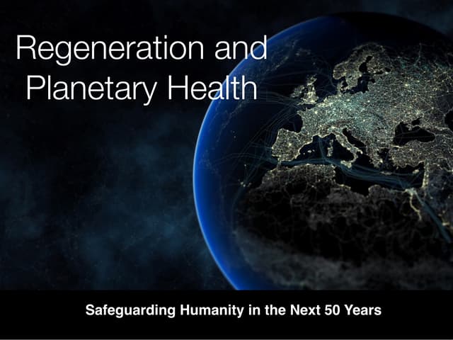 Regenerative Path to Planetary Health