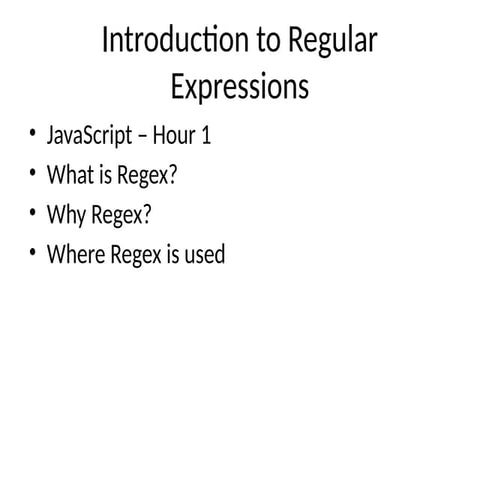 Regex_Hour_1_Introduction-In the JavaScript.pptx
