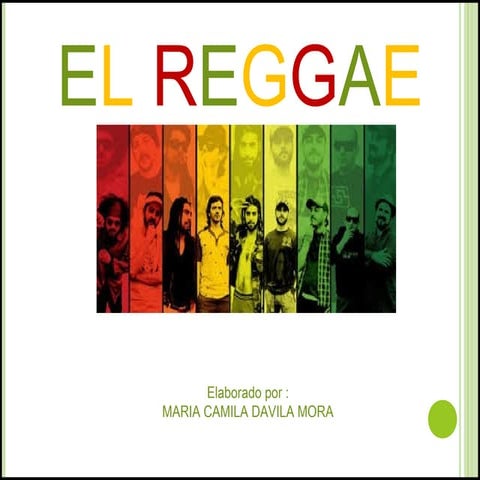 ‘Que es el reggae’ completo ahora simeste vams | DOCX