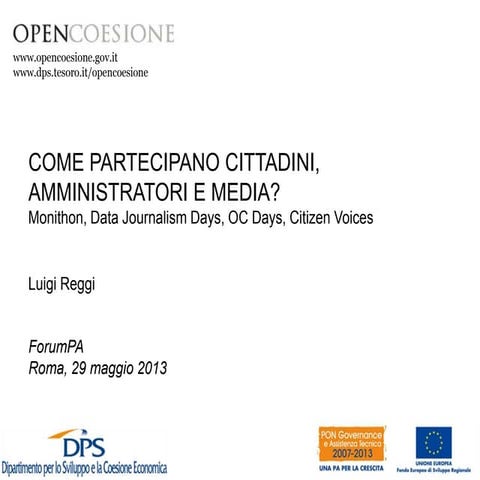OpenCoesione: come partecipano cittadini, amministratori, media?