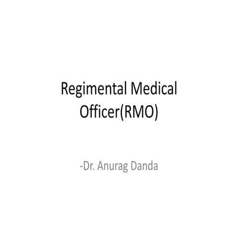 Regimental Medical Officer(rmo)