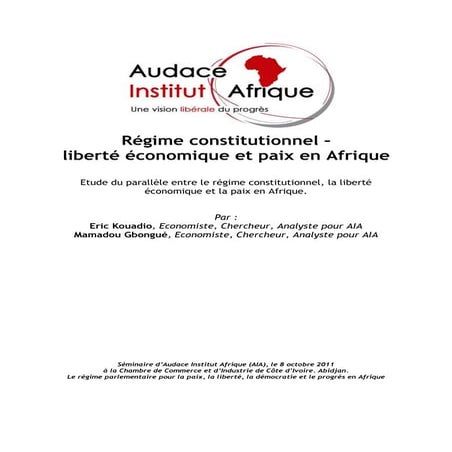 Regime constitutionnel - Liberté économique et paix en Afrique Gbongue - Kouadio