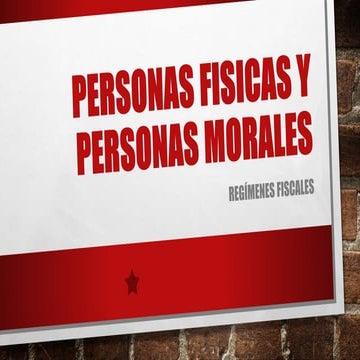 Regímenes fiscales para personas morales | PDF