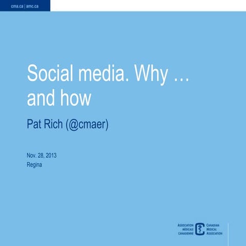 Social media: Why .... and how