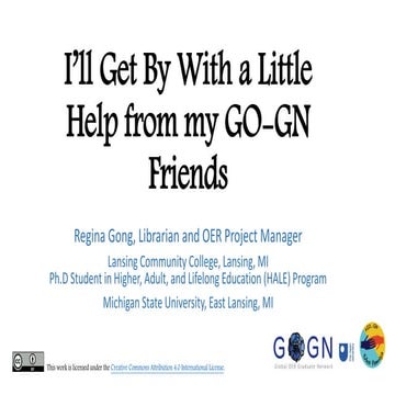 I’ll Get By With a LittleHelp from my GO-GN Friends