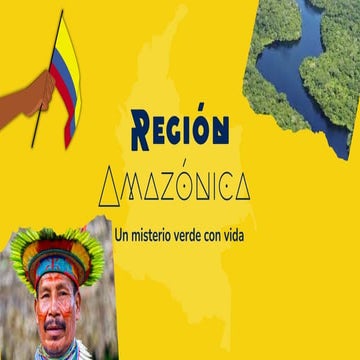 Explorando la Cultura y Tradiciones de la Región Amazónica Colombiana | PDF